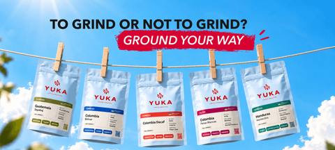 YUKA coffee ground for your preferred brewing method